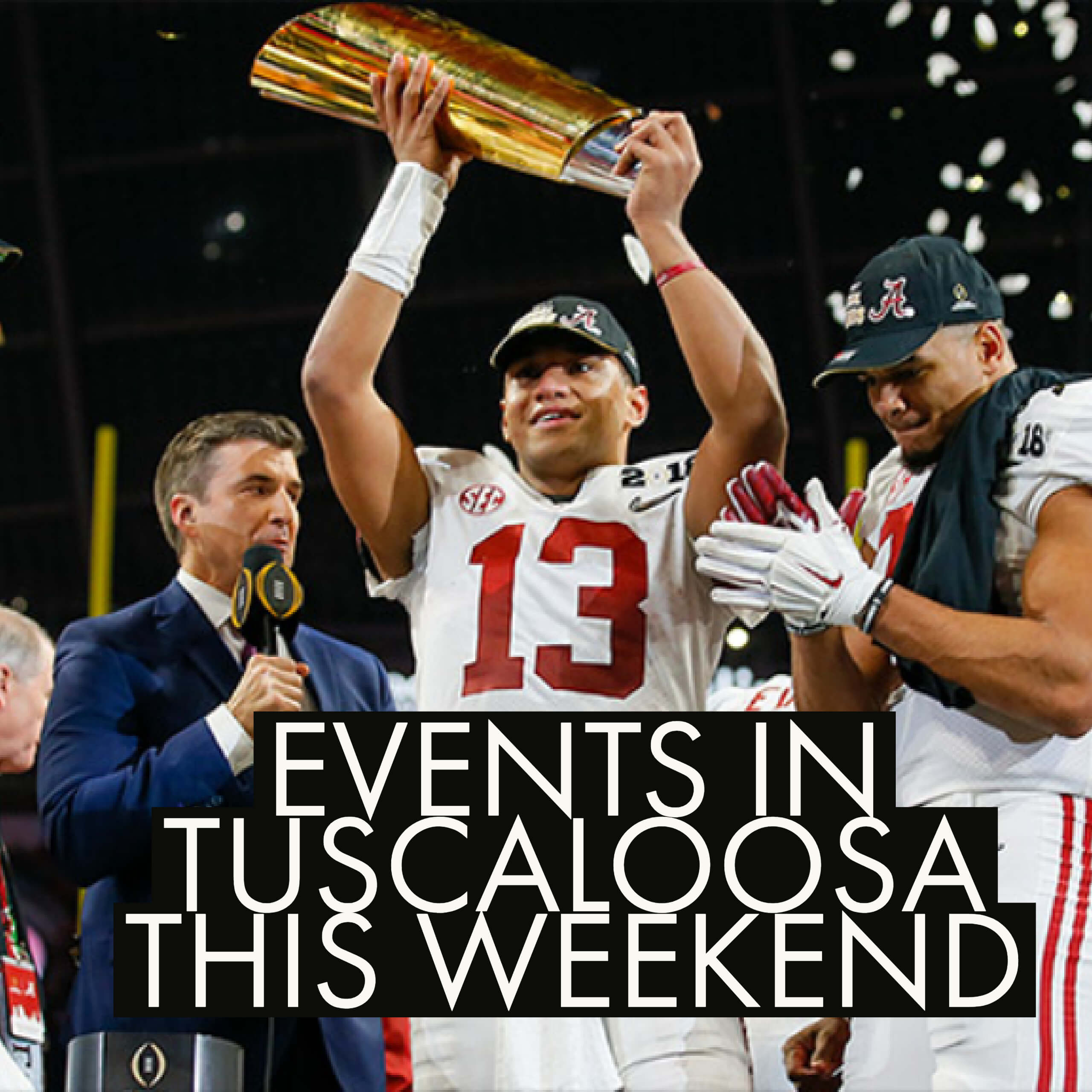 Events in Tuscaloosa This Weekend