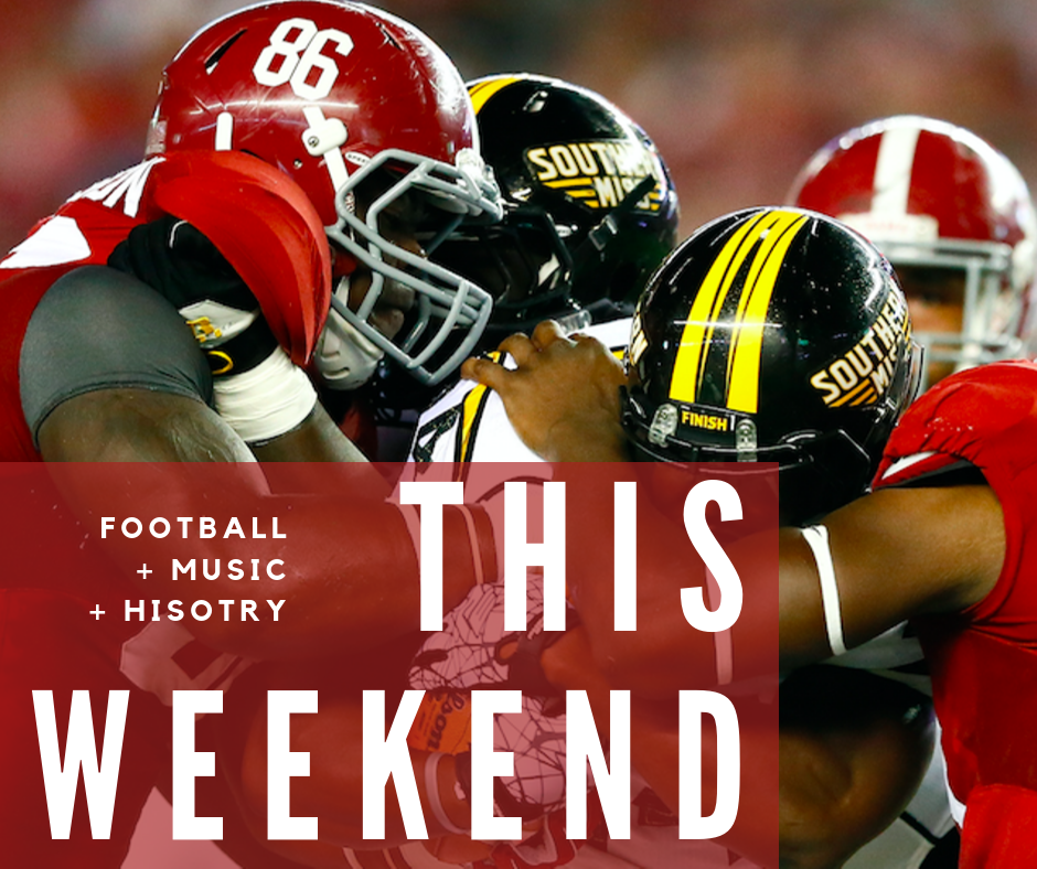 Football, Music, and History in Tuscaloosa this Weekend