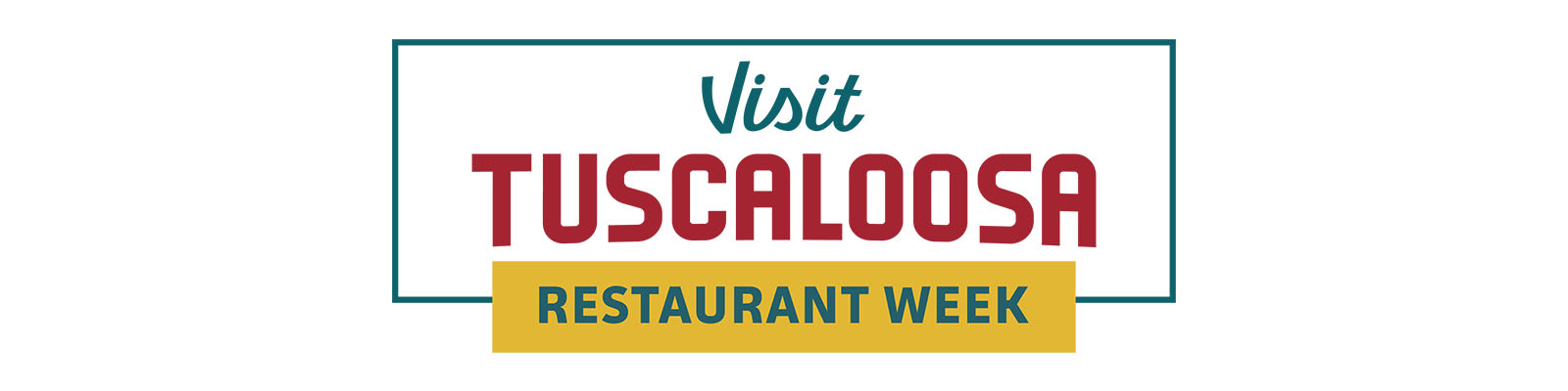 VISIT TUSCALOOSA RESTAURANT WEEK RETURNS, JUNE 23-29