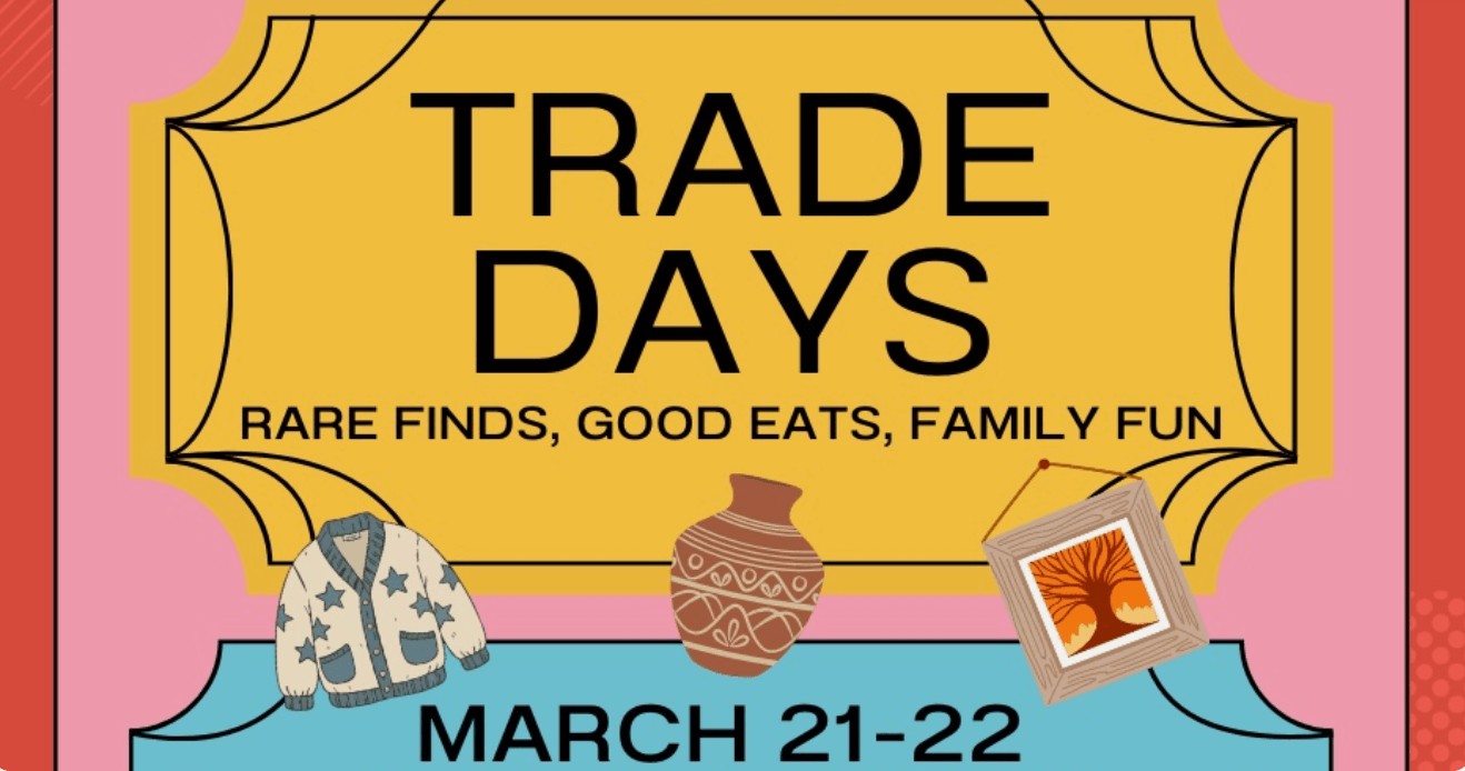 Trade Days event poster featuring rare finds, good eats, and family fun from March 21-22
