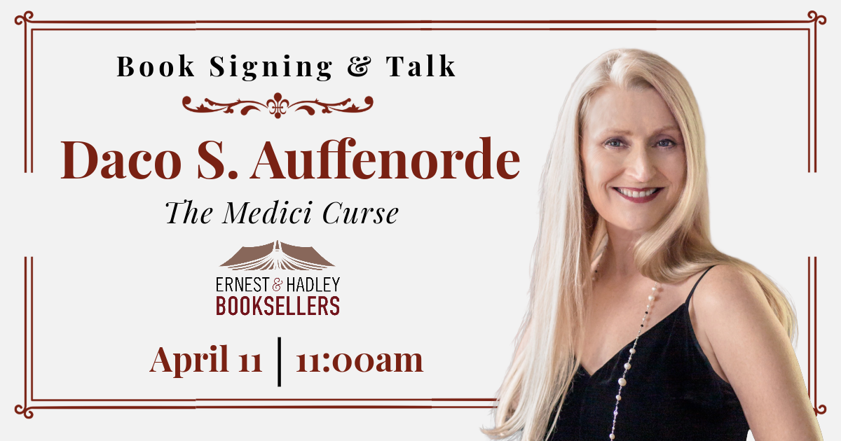 Book signing event featuring Daco S. Auffenorde, author of 'The Medici Curse'