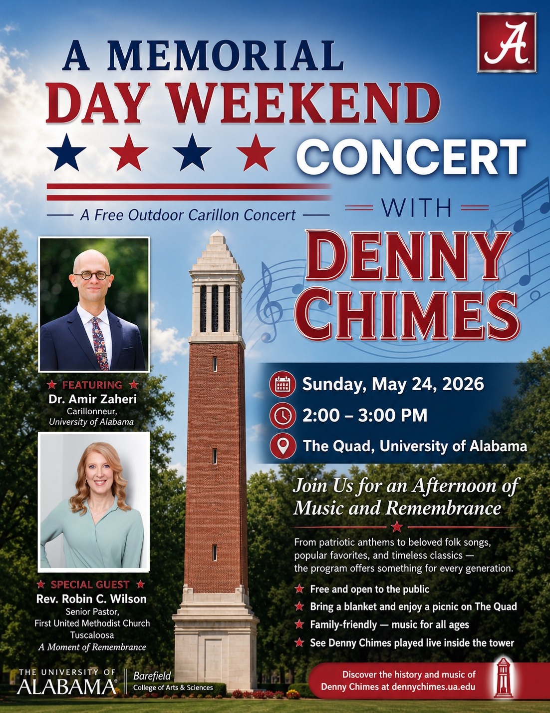 A Memorial Day Weekend concert featuring Denny C. Chimes at the University of Alabama, with special guests Dr. Amir Zaheri and Rev. Robin C. Wilson in Tuscaloosa, Alabama.