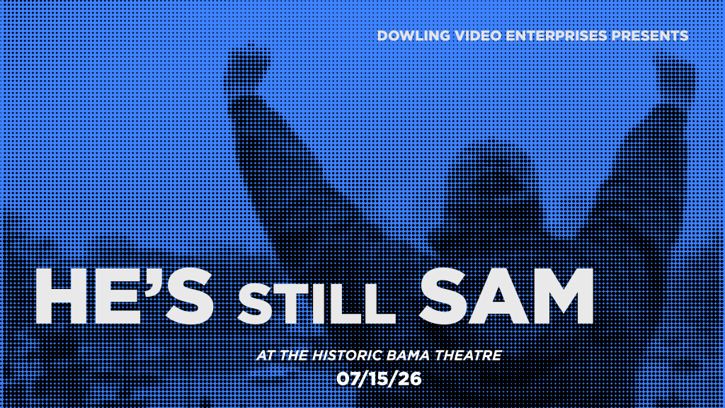 A stylized poster for the play 'He's Still Sam' featuring a silhouette of a person with arms raised against a blue background in Tuscaloosa, Alabama.