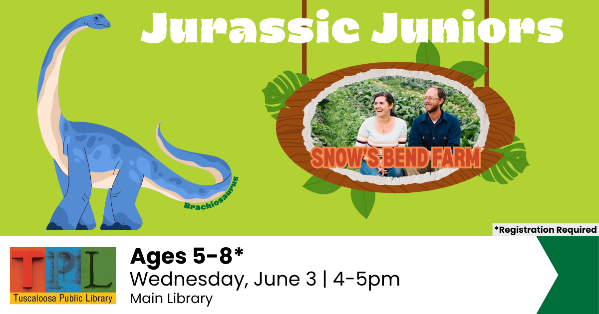 A blue dinosaur and a couple at a farm, promoting a Jurassic Juniors event for ages 5-8 at the Main Library on June 3rd from 4-5pm in Tuscaloosa, Alabama.