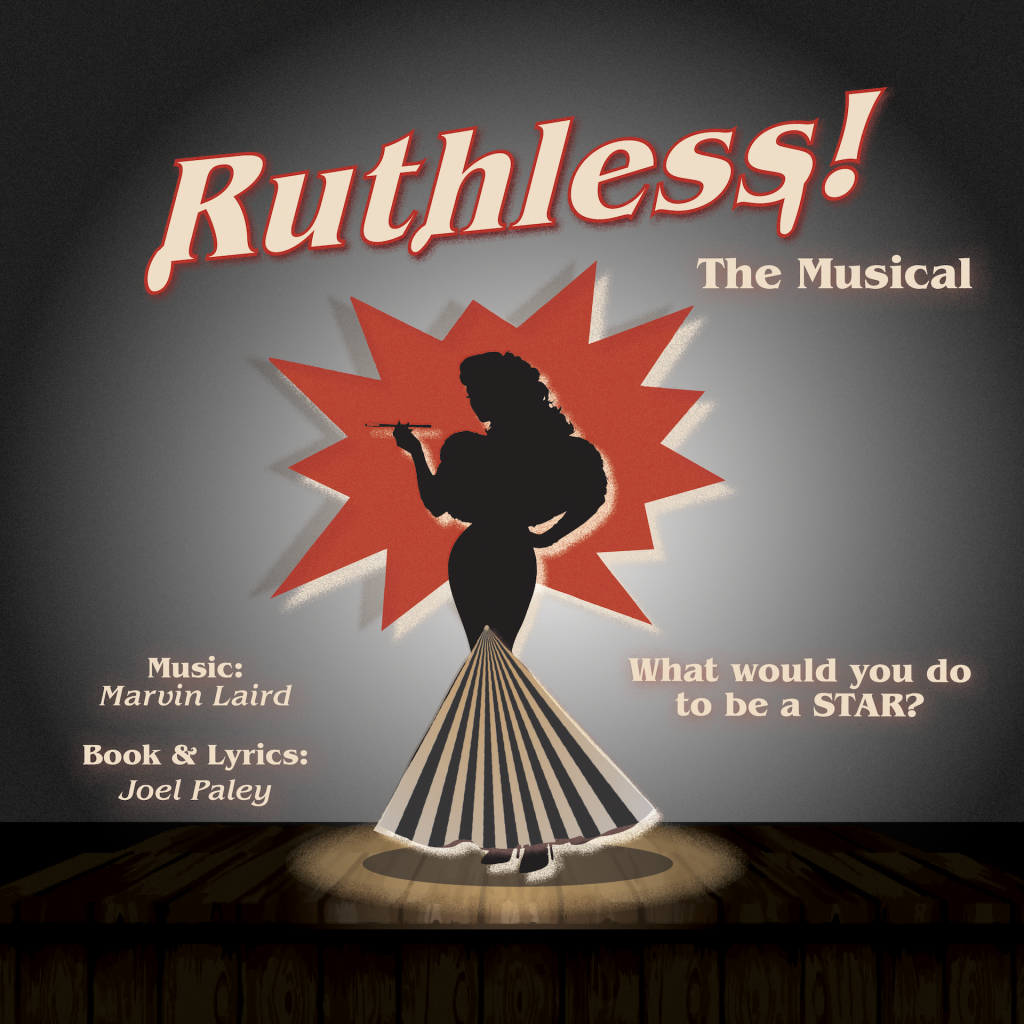 A theatrical poster for the musical Ruthless featuring a silhouette of a woman in Tuscaloosa, Alabama.