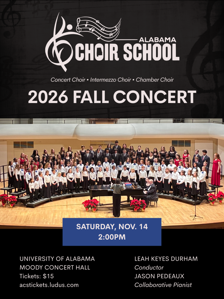 A promotional poster for the Alabama Choir School 2026 Fall Concert in Tuscaloosa, Alabama.