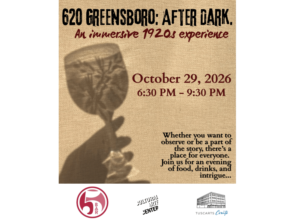 A promotional flyer for a 1920s-themed immersive event titled 620 Greensboro: After Dark in Tuscaloosa, Alabama.