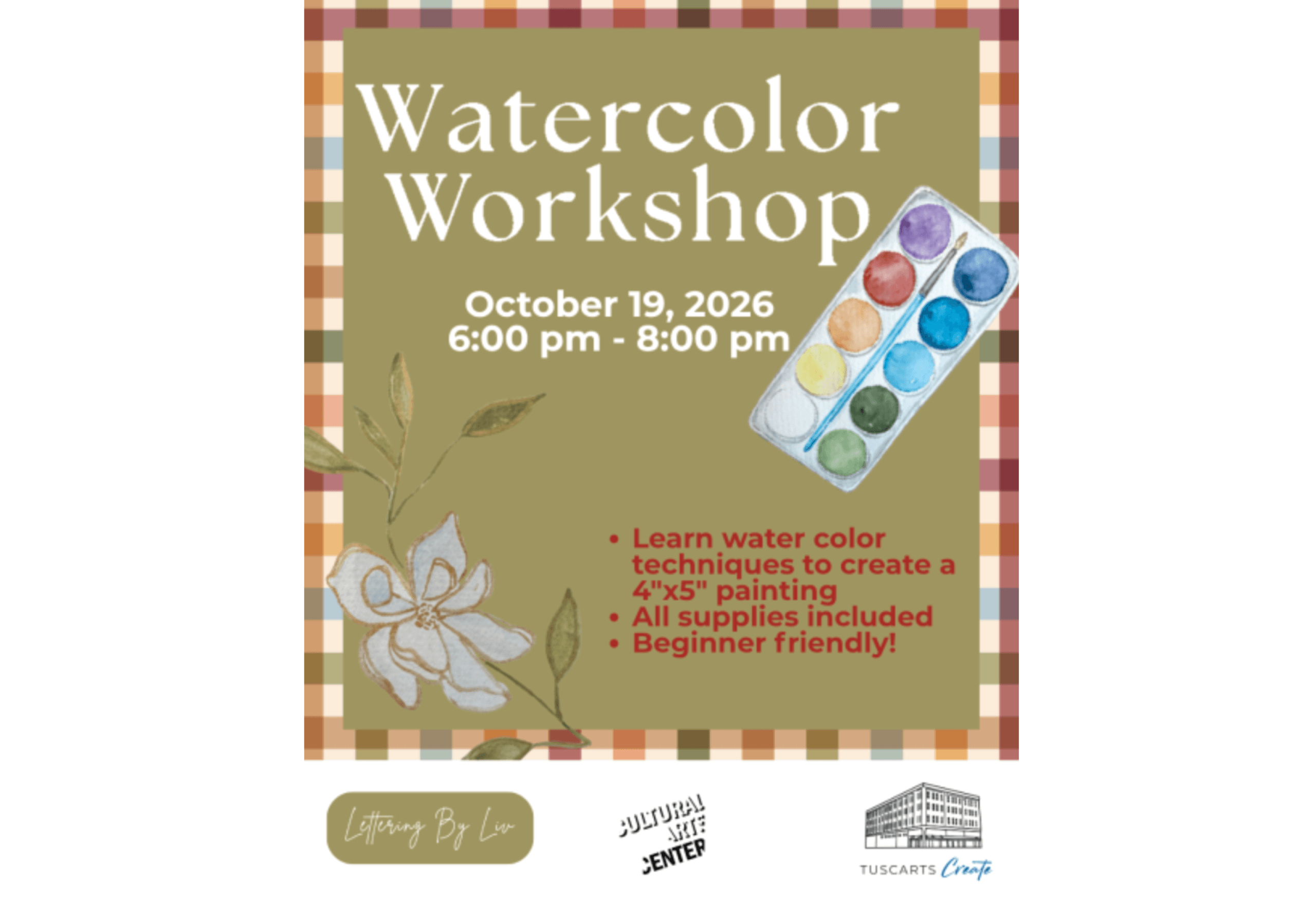 A flyer for a watercolor workshop on October 19, 2026, featuring painting supplies in Tuscaloosa, Alabama.